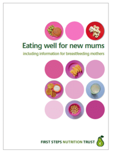 Eating well for new mums guide