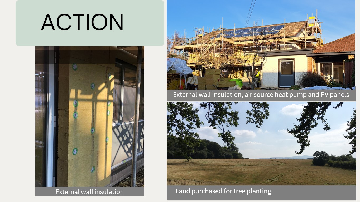 Action photos of external wall insulation; external wall insulation, air source heat pump and PV panels; and land purchased for tree planting.