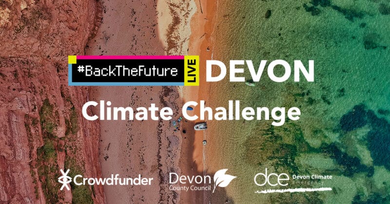 #BackTheFuture Devon Climate Challenge