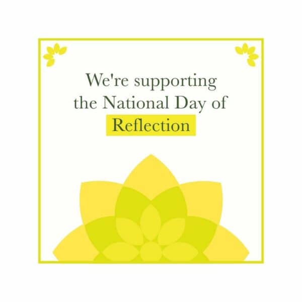 We're supporting the national day of reflection