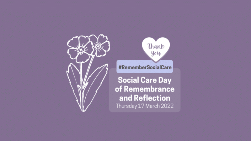 Social Care Day of Remembrance and Reflection