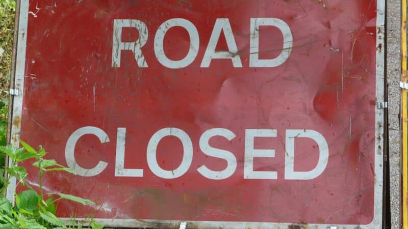 Road closed sign