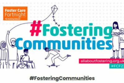#Fostering Communities. Advert for Fostercare Fortnight