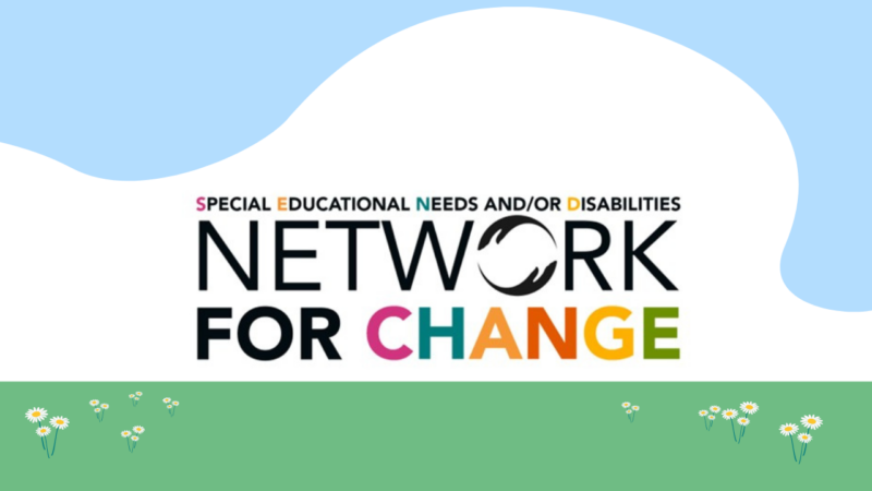 The Network for Change logo. It reads 'special educational needs and disabilities - network for change'. The O in network is formed of two hands circling each other.