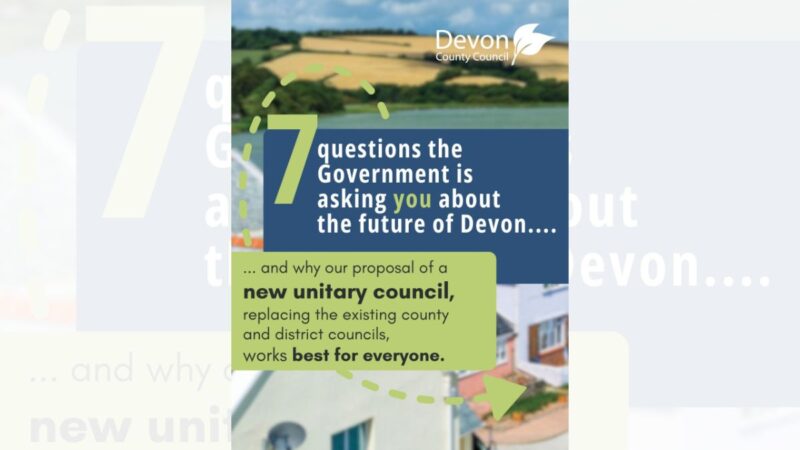 Graphic that says there are 7 questions the government is asking you about the future of Devon.