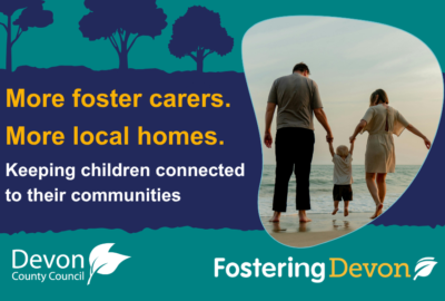 Promotional graphic for Fostering Devon showing an adult and child walking hand in hand along a beach. Text reads: 