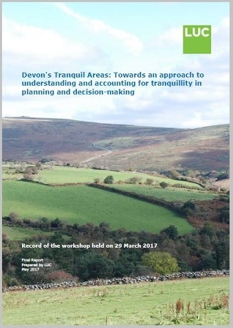 Report cover for Devon's Tranquil Area, with image of green hills, woodland, stone wall and moorland behind.